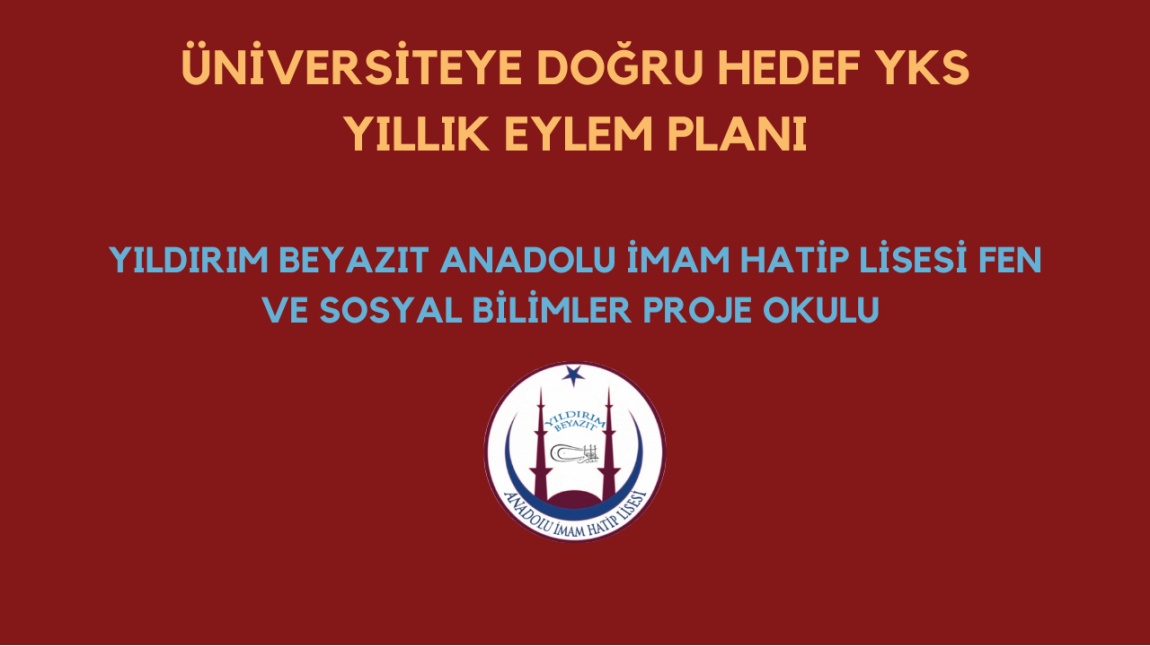 ÜNİVERSİTEYE DOĞRU HEDEF YKS EYLEM PLANI